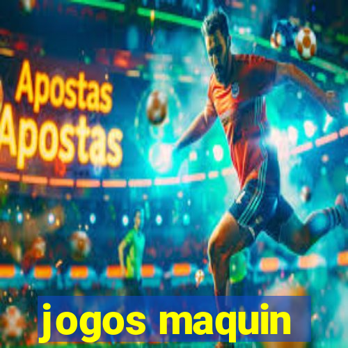 jogos maquin