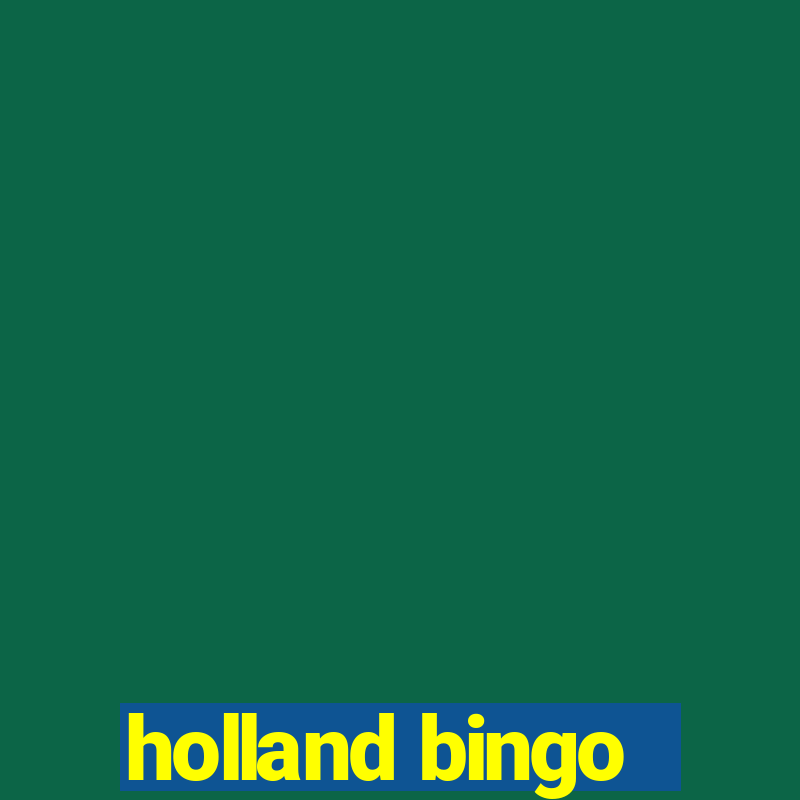 holland bingo