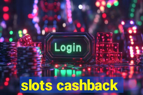 slots cashback