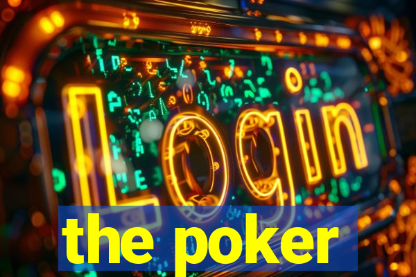 the poker