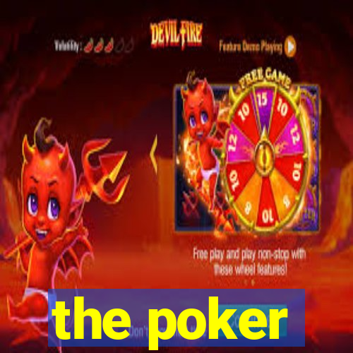 the poker