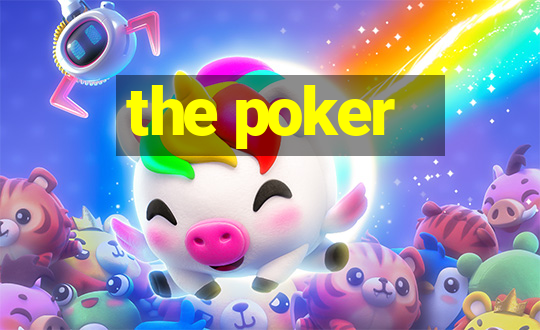 the poker