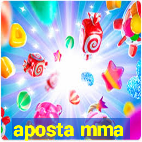 aposta mma