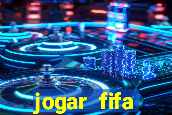 jogar fifa apostando dinheiro