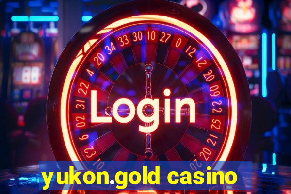 yukon.gold casino