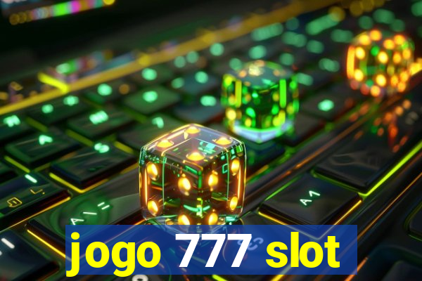 jogo 777 slot