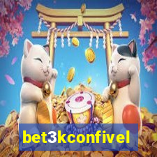 bet3kconfivel