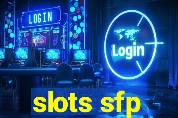 slots sfp