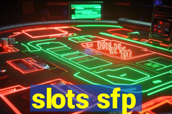 slots sfp