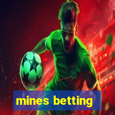 mines betting