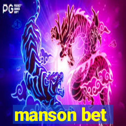 manson bet