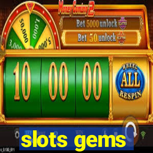 slots gems