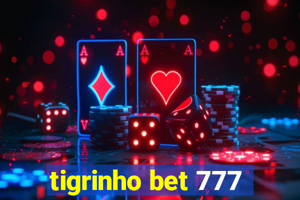 tigrinho bet 777