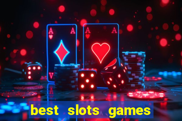 best slots games to win money