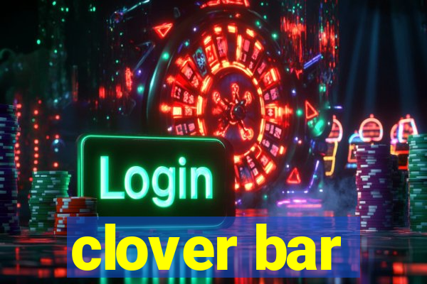 clover bar