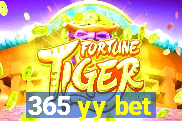 365 yy bet