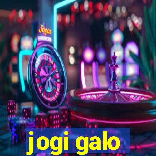 jogi galo