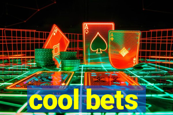 cool bets