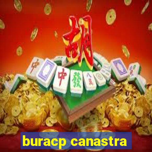 buracp canastra