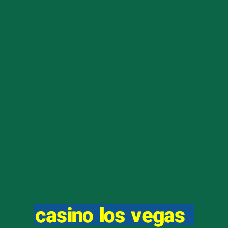 casino los vegas