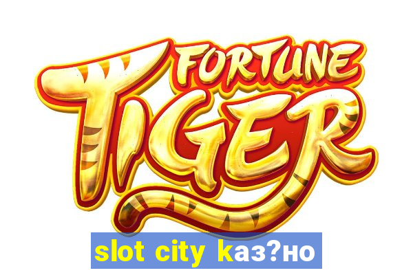 slot city kаз?но