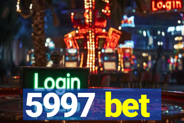 5997 bet