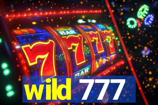 wild 777