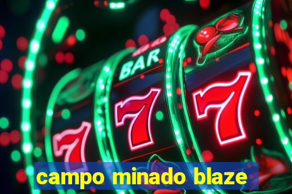 campo minado blaze