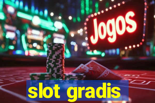 slot gradis