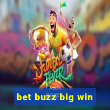 bet buzz big win