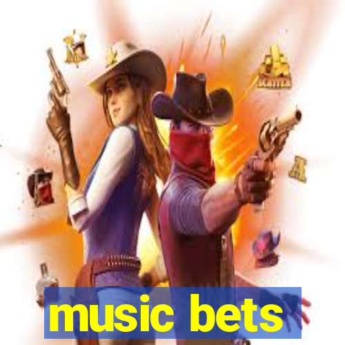 music bets