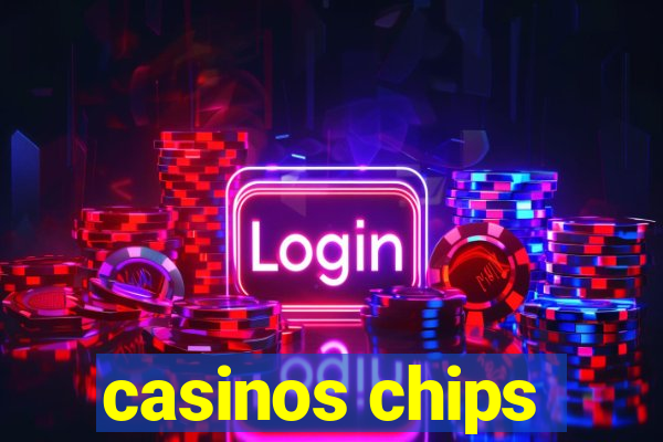 casinos chips