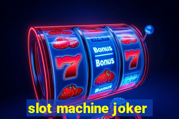 slot machine joker