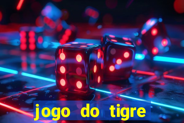 jogo do tigre bonus gratis