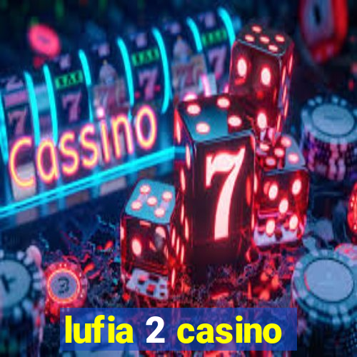 lufia 2 casino