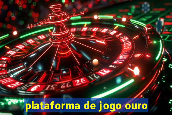 plataforma de jogo ouro