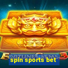 spin sports bet