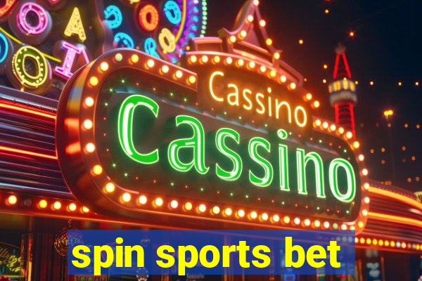 spin sports bet