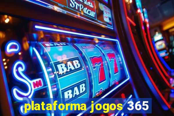 plataforma jogos 365