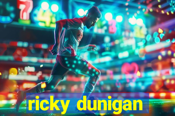 ricky dunigan