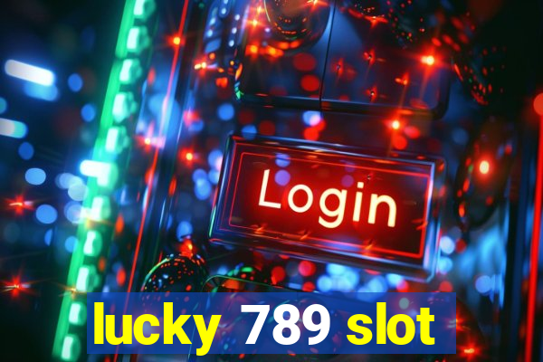 lucky 789 slot