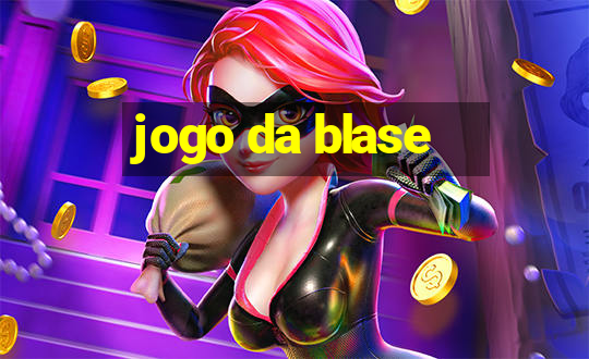 jogo da blase