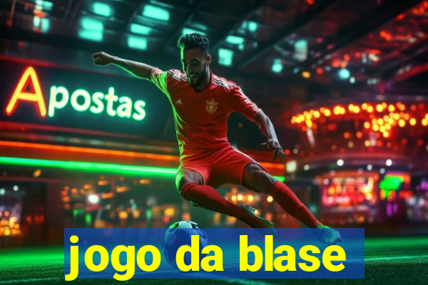 jogo da blase