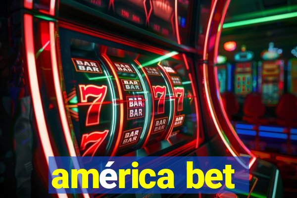 américa bet