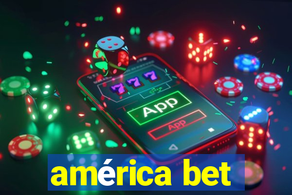 américa bet