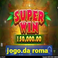 jogo.da roma