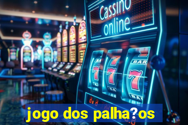 jogo dos palha?os