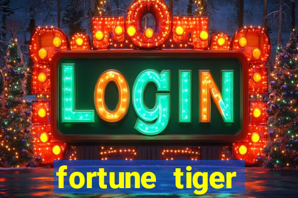 fortune tiger cartas 10x