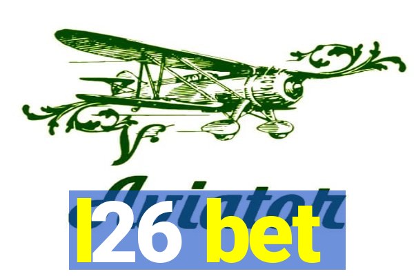 l26 bet