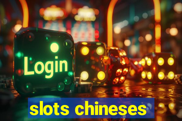 slots chineses